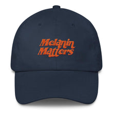 Load image into Gallery viewer, Melanin Matters - Classic Hat