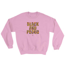 Load image into Gallery viewer, Black and Proud African Print - Sweatshirt