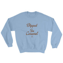 Load image into Gallery viewer, Dipped In Caramel - Sweatshirt