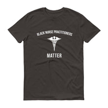 Load image into Gallery viewer, Black Nurse Practitioners Mater - Unisex Short-Sleeve T-Shirt