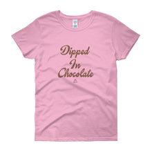 Load image into Gallery viewer, Dipped In Chocolate - Women's short sleeve t-shirt
