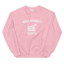 Load image into Gallery viewer, Black Economists Matter - Unisex Sweatshirt