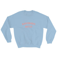 Load image into Gallery viewer, Black Publicists Matter - Sweatshirt