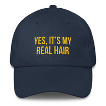 Load image into Gallery viewer, Yes, It's My Real Hair - Classic Hat