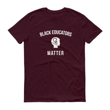 Load image into Gallery viewer, Black Educators Matter - Unisex Short-Sleeve T-Shirt