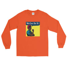 Load image into Gallery viewer, We Can Do It - Long Sleeve T-Shirt