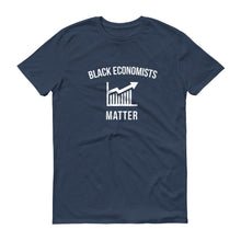 Load image into Gallery viewer, Black Economists Matter - Unisex Short-Sleeve T-Shirt