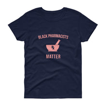 Load image into Gallery viewer, Black Pharmacists Matter (logo) - Women's short sleeve t-shirt