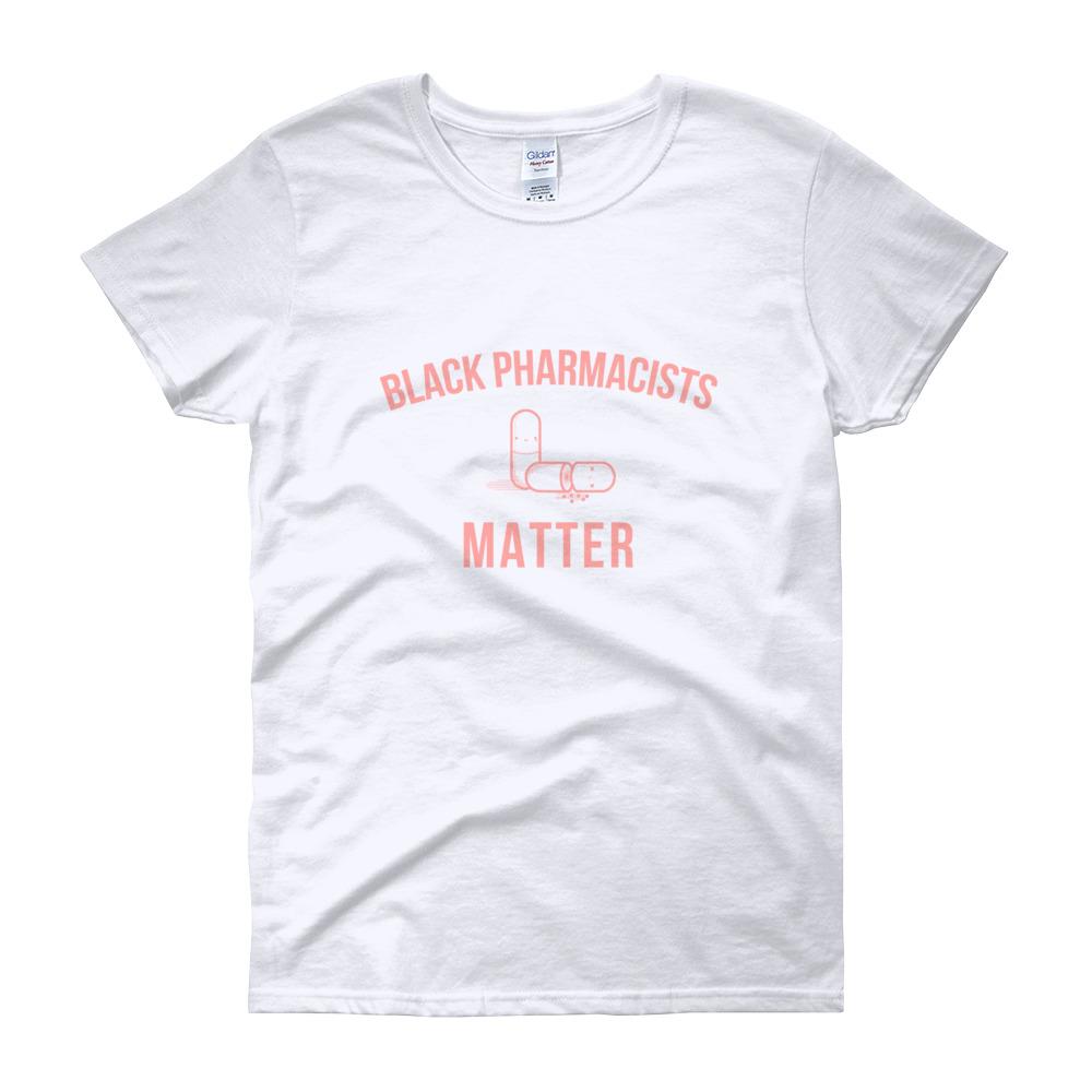 Black Pharmacists Matter - Women's short sleeve t-shirt