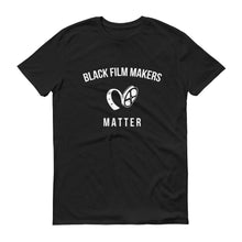 Load image into Gallery viewer, Black Film Makers Matter - Unisex Short-Sleeve T-Shirt