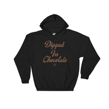 Load image into Gallery viewer, Dipped In Chocolate - Hoodie