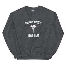 Load image into Gallery viewer, Black CNA's Matter - Unisex Sweatshirt