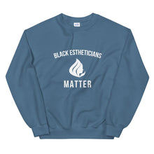 Load image into Gallery viewer, Black Estheticians Matter - Unisex Sweatshirt