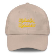 Load image into Gallery viewer, Melanin Matters - Classic Hat
