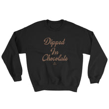 Load image into Gallery viewer, Dipped In Chocolate - Sweatshirt