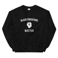 Load image into Gallery viewer, Black Educators Matter - Unisex Sweatshirt