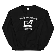Load image into Gallery viewer, Black Software Developers Matter - Unisex Sweatshirt