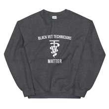 Load image into Gallery viewer, Black Veterinarian Technicians Matter - Unisex Sweatshirt