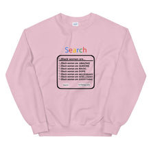 Load image into Gallery viewer, Black Women Search - Sweatshirt