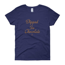 Load image into Gallery viewer, Dipped In Chocolate - Women's short sleeve t-shirt
