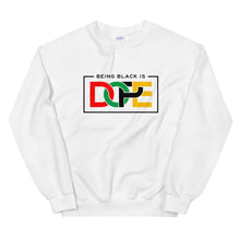 Load image into Gallery viewer, Being Black Is Dope - Sweatshirt