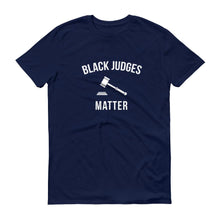 Load image into Gallery viewer, Black Judges Matter - Unisex Short-Sleeve T-Shirt
