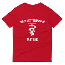 Load image into Gallery viewer, Black Veterinarian Technicians Matter - Unisex Short-Sleeve T-Shirt
