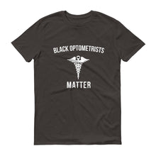 Load image into Gallery viewer, Black Optometrists Matter - Unisex Short-Sleeve T-Shirt