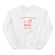 Load image into Gallery viewer, Black Software Developers Matter - Sweatshirt