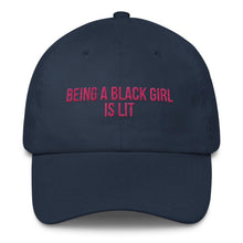 Load image into Gallery viewer, Being A Black Girl Is Lit - Classic Hat