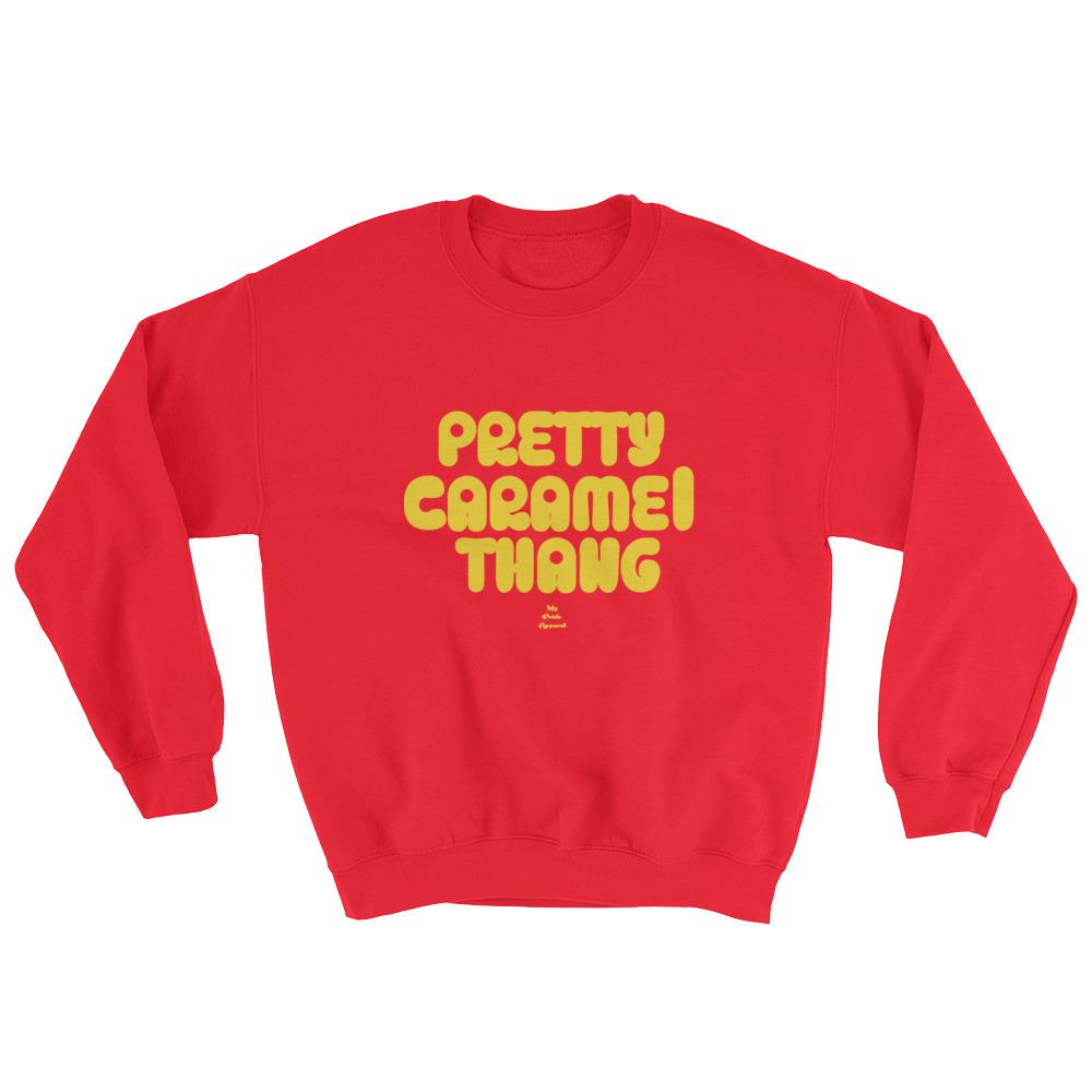 Pretty Caramel Thang - Sweatshirt