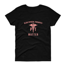 Load image into Gallery viewer, Black Physical Therapists (logo) - Women&#39;s short sleeve t-shirt
