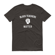 Load image into Gallery viewer, Black Teachers Matter - Unisex Short-Sleeve T-Shirt