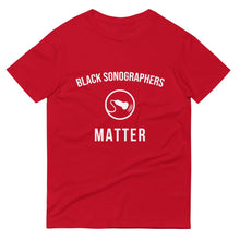 Load image into Gallery viewer, Black Sonographers Matter - Unisex Short-Sleeve T-Shirt
