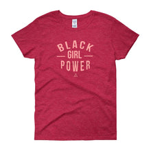 Load image into Gallery viewer, Black Girl Power - Women's short sleeve t-shirt