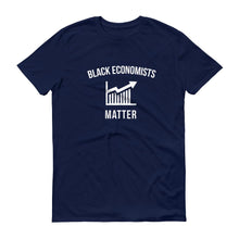 Load image into Gallery viewer, Black Economists Matter - Unisex Short-Sleeve T-Shirt