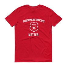 Load image into Gallery viewer, Black Police Officers Matter - Unisex Short-Sleeve T-Shirt