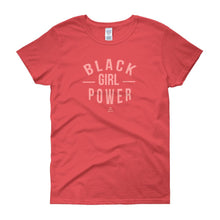 Load image into Gallery viewer, Black Girl Power - Women's short sleeve t-shirt