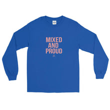 Load image into Gallery viewer, Mixed and Proud - Long Sleeve T-Shirt