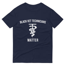 Load image into Gallery viewer, Black Veterinarian Technicians Matter - Unisex Short-Sleeve T-Shirt