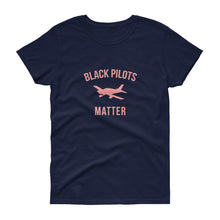 Load image into Gallery viewer, Black Pilots Matter - Women's short sleeve t-shirt