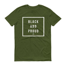 Load image into Gallery viewer, Black and Proud - Men's Short-Sleeve T-Shirt