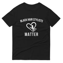 Load image into Gallery viewer, Black Hair Stylists Matter - Unisex Short-Sleeve T-Shirt