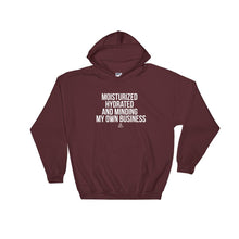 Load image into Gallery viewer, Moisturized Hydrated and Minding My Own Business (white) - Hoodie