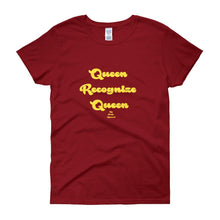 Load image into Gallery viewer, Queen Recoginze Queen - Women's short sleeve t-shirt