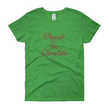 Load image into Gallery viewer, Dipped In Chocolate - Women's short sleeve t-shirt