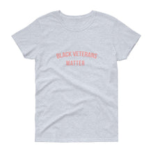 Load image into Gallery viewer, Black Veterans Matter - Women's short sleeve t-shirt