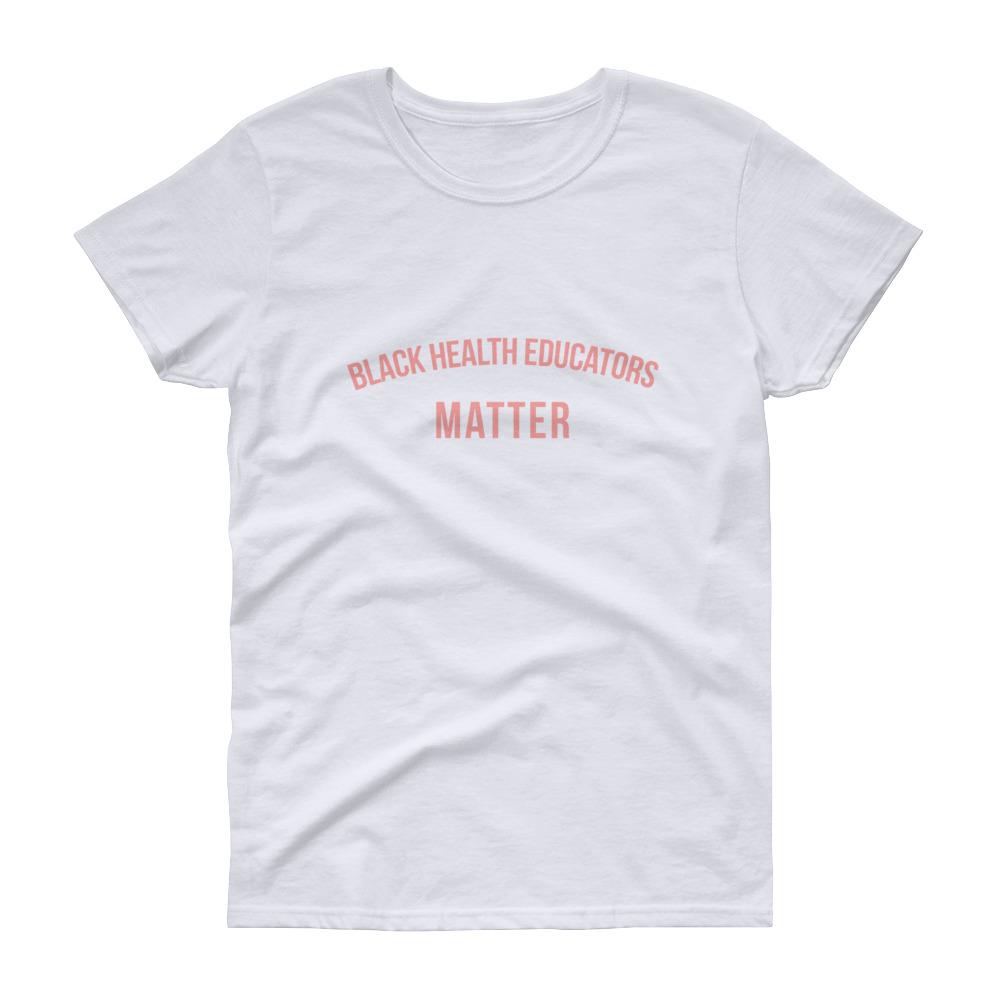 Black Health Educators - Women's short sleeve t-shirt