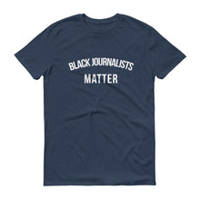 Load image into Gallery viewer, Black Journalists Matter - Unisex Short-Sleeve T-Shirt