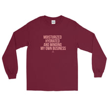 Load image into Gallery viewer, Moisturized Hydrated and Minding My Own Business - Long Sleeve T-Shirt
